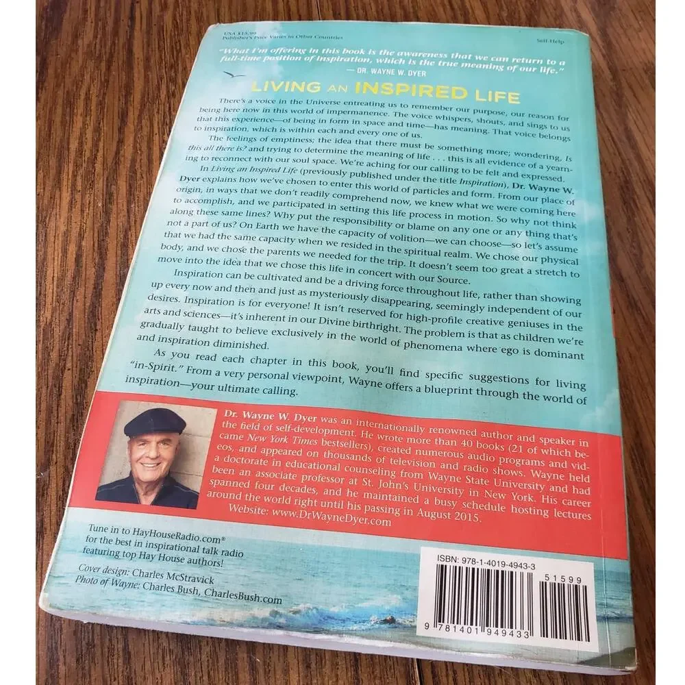 Living an Inspired Life: Your Ultimate Calling by Dyer, Wayne W. Dr